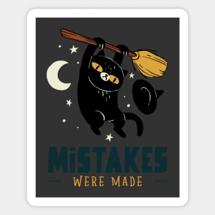 Black Cat Black Cats Mistakes Were Made Funny Witches Broom Magnet